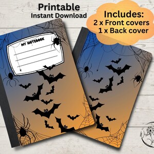 May include: Two Halloween-themed notebooks with a gradient blue and orange background. The covers feature black bats, spiders, and spiderwebs. The text "MY NOTEBOOK" is visible on one cover. The image also includes the text "Printable Instant Download" and "Includes: 2 x Front covers 1 x Back cover."