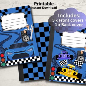 May include: Blue printable notebook covers with race car designs. Includes a blue race car, a mechanic with a wrench, and tire tracks. The covers also feature a checkered flag design and the text "Printable Instant Download".