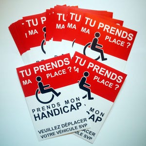Sticker ter voorkoming van parkeerproblemen voor gehandicapten – “Als je mijn ruimte inneemt, neem je ook mijn handicap in” | Parkeerborden