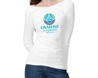 Vegan long-sleeved women's t-shirt. Osmosis, symphony, optimism. 100% organic cotton. A super trendy eco chic t-shirt. Positive message