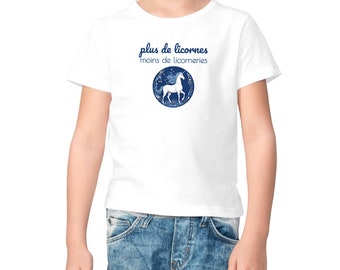 T-shirt enfant coton biologique - plus de licornes, moins de licorneries, licorne imprimée