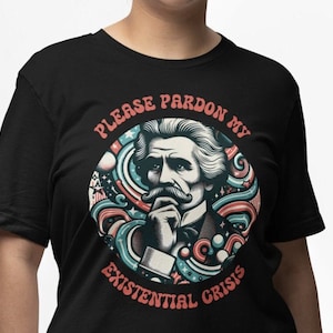 Retro Nietzsche T-Shirt: &quot;Please Pardon My Existential Crisis&quot;, Friedrich Nietzsche T-Shirt, Philosophy Lover Tee, Funny PhilosophicT-Shirt