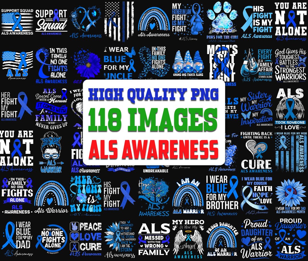 118 ALS Awareness Png Bundle, ALS Png Bundle, ALS Png Sublimation ...