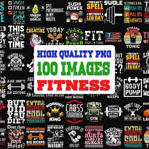 100 Designs Gym-Fitness PNG Bundle, Fitness Motivational Png, Workout Png, Gym Lover Png, Fitness Png, Gym Life Png, Workout Fitness PNG