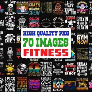 70 Designs Gym-Fitness PNG Bundle, Fitness Motivational Png, Workout Png, Gym Lover Png, Fitness Png, Gym Life Png, Workout Fitness PNG