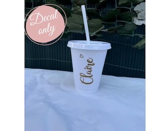 Personalised custom cold cup decal | vinyl stickers | drinks cup | 16oz 24oz | stick on yourself | DIY wedding gift | bridesmaid cups glass