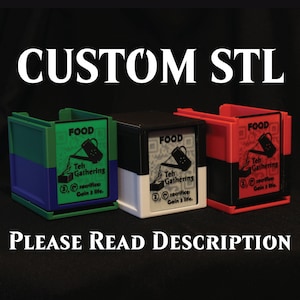 May include: Three 3D printed storage boxes with different colored bases: green, black, and red. Each box has a label that says "FOOD" and includes a graphic of a teapot with the text "Teh Gathering" and "2 sacrifices: Gain 3 life."