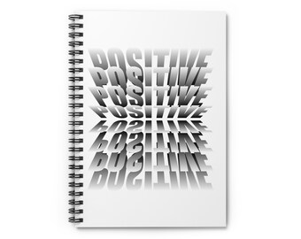 Spiral Upward to Positivity: A Notebook for Uplifting Thoughts.  Spiral Notebook - Ruled Line