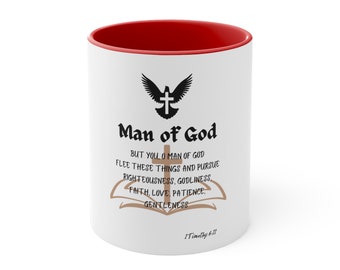 Man of God: Strength in Every Sip, Grace in Every Step.  Accent Coffee Mug, 11oz
