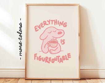 Everything Is Figureoutable Print, Positive Affirmations Poster, Kids Motivational Wall Decor, UNFRAMED