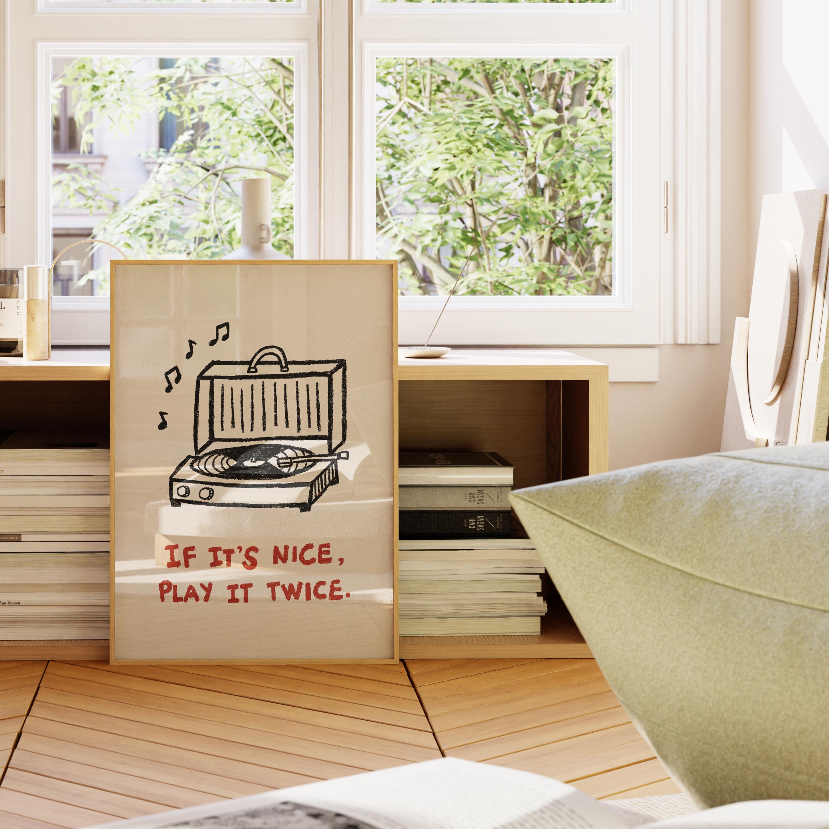 If It's Nice Play It Twice Print, Retro Vinyl Poster, Vintage