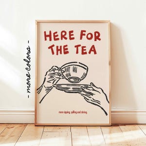 Impresión "Aquí para el té", póster de taza de té dibujado a mano, arte mural para amantes del té, decoración minimalista vintage