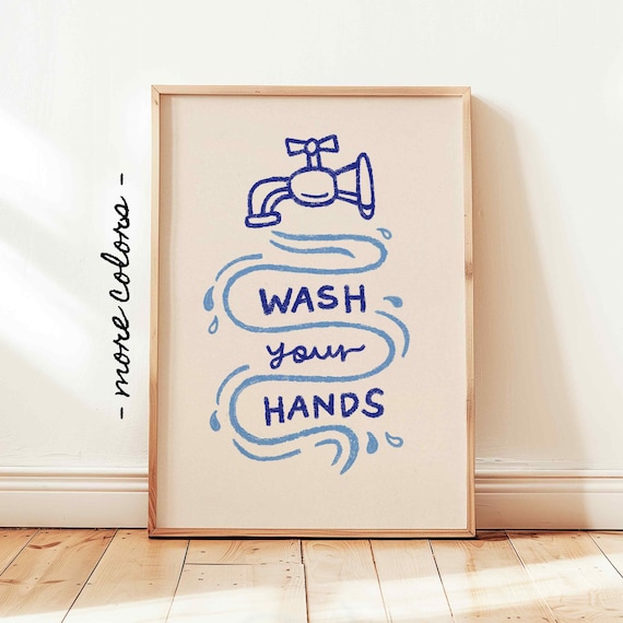 Wash Your Hands Print, Minimalist Bathroom Poster, Guest Check Wash Room Decor, UNFRAMED