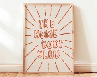 The Homebody Club Printable, Retro Introvert Quote Poster, Typography Wall Art Decor