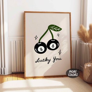 Lucky 8 Ball Poster Print, Lucky You Art, 8 Ball Cherries Wall Print, Retro Trendy Wall Decor