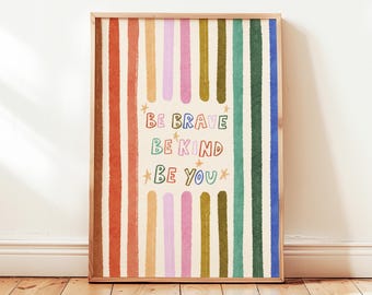 Be Brave Kind You Printable, Colorful Stars Kids Playroom Poster, Toddler Wall Decor