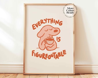 Everything Is Figureoutable Printable, Dog Positive Affirmations Poster, Kids Motivational Wall Decor