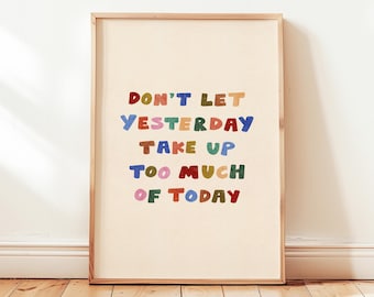 Don't Let Yesterday Printable, Colorful Retro Typography Poster, Y2k Wall Decor