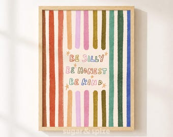 Be Silly Honest Kind Printable, Colorful Stars Kids Playroom Poster, Toddler Wall Decor