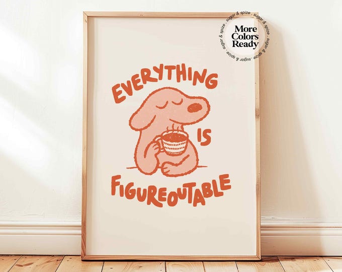 Everything Is Figureoutable Print, Positive Affirmations Office Desk Poster, Kids Motivational Decor, Cute Dog Wall Art