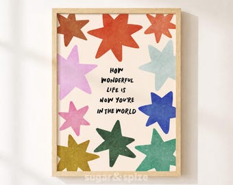 How Wonderful Life Is Print, Colorful Stars Nursery Playroom Poster, Kids Wall Decor, UNFRAMED