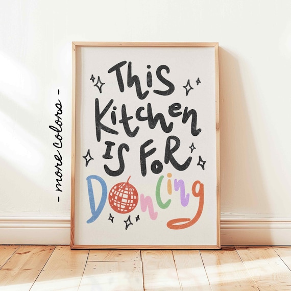 This Kitchen Is For Dancing Printable, Retro Colorful Disco Poster, Modern Funny Kitchen Decor