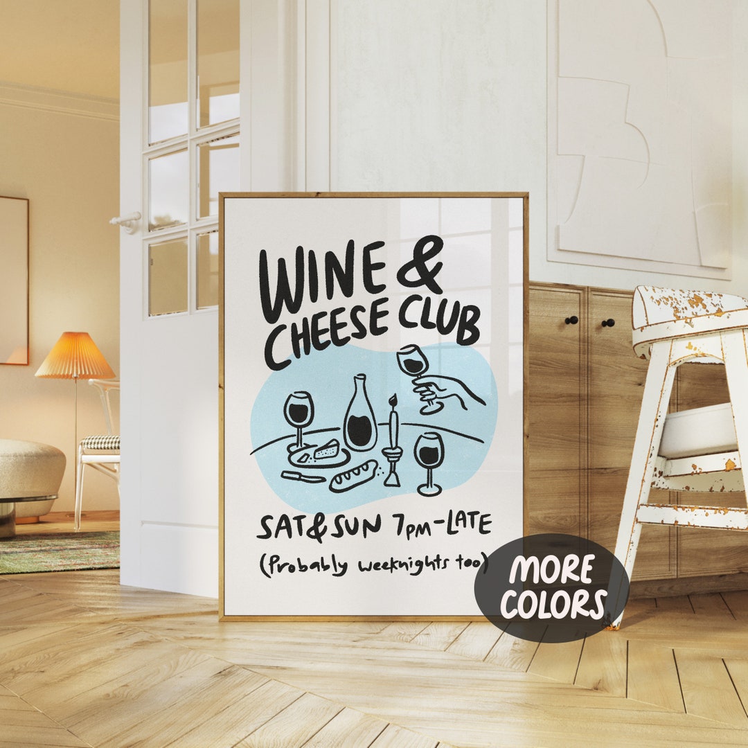 Wine and Cheese Club Print Retro Wine Poster Funky Bar Cart Etsy