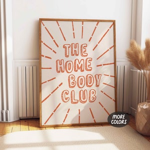 The Homebody Club Print, Handgezeichnetes Retro Zitat, Retro Wandkunst, Introvertiertes Poster, Vintage Typografie Poster, Funky Ästhetisches Dekor