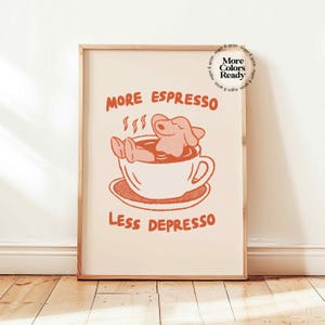 Więcej Espresso Mniej Depresso, Pozytywne Afirmacje Plakat, Motywacyjne Dekoracje Dla Dzieci, Urocza Sztuka Ściana Biura, Dekoracja Zdrowia Psychicznego