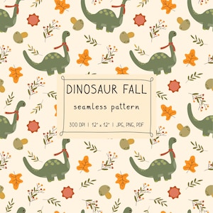 Peut inclure: Motif sans couture avec des dinosaures de dessins animés portant des écharpes rouges, des feuilles d'automne, des champignons et des éléments floraux. Le texte indique "DINOSAUR FALL seamless pattern". Le motif mesure 30,48 cm x 30,48 cm, formats JPG, PNG et PDF.