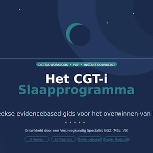Puede incluir: Un cuaderno de trabajo digital con el título "Het CGT-i Slaapprogramma" en blanco y turquesa sobre un fondo azul oscuro. El texto incluye detalles sobre un programa de 6 semanas para el insomnio, con "Digital Workbook PDF Instant Download".