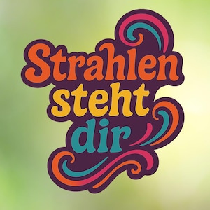 Motiverende sticker Shine Suits You Motivatiesticker voor laptop, planner, bullet journal Aanmoediging, motivatie, succes en geluk