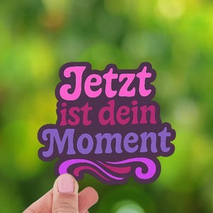 Motivatiesticker Nu is jouw moment Motivatiesticker Laptopplanner Bullet Journal Aanmoediging Succes Geluk Inspiratie Positief