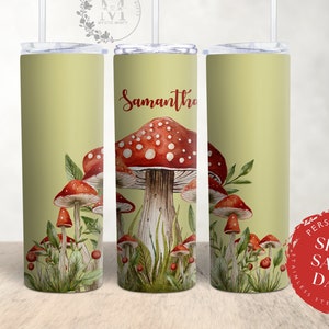 Mushroom Tumbler with Lid and Straw Mushroom Lovers Gift Personalized Tumbler with Straw Mothers Day Gift Custom Tumbler Mushroom Mug