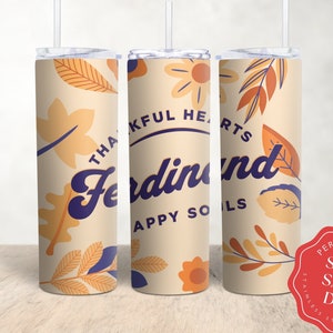Personalized Thanksgiving Tumbler With Straw Custom Tumbler With Lid  Personal Tumbler Thanksgiving Fall Tumbler Gift Cute Thankful Gift
