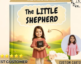 May include: A personalized children's book titled "The Little Shepherd" featuring a cartoon illustration. The book cover displays a young girl holding a book, with the text "Holy Bible" visible. The image includes the text "Personalized Cartoon Book Starring Your Child's Name and Face!"