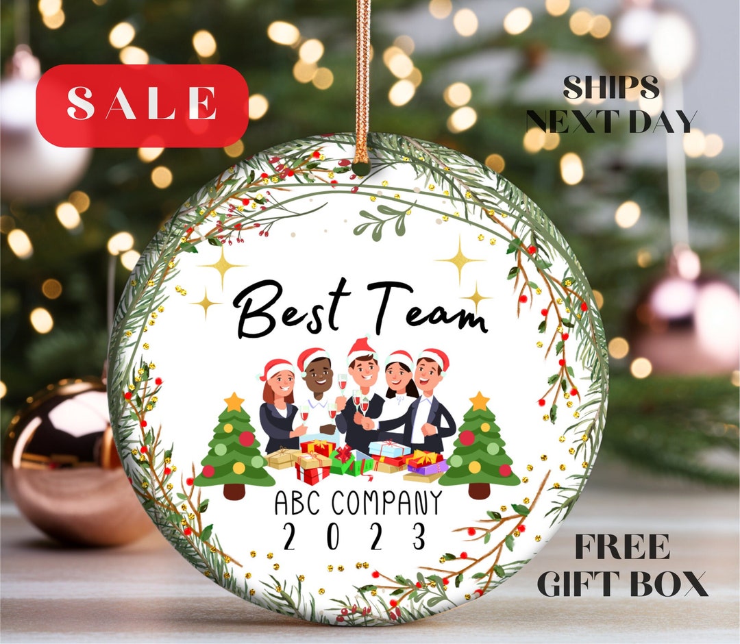 Best Team Ever Ornament Corporate Gift Thank You Team Personalized