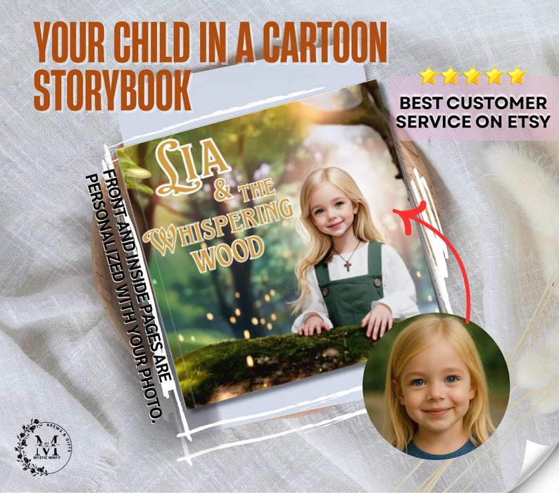 May include: A personalized children's storybook titled "Sia & The Whispering Wood." The cover features a young girl and the text "Your Child in a Cartoon Storybook." The book's front and inside pages are personalized with a photo.