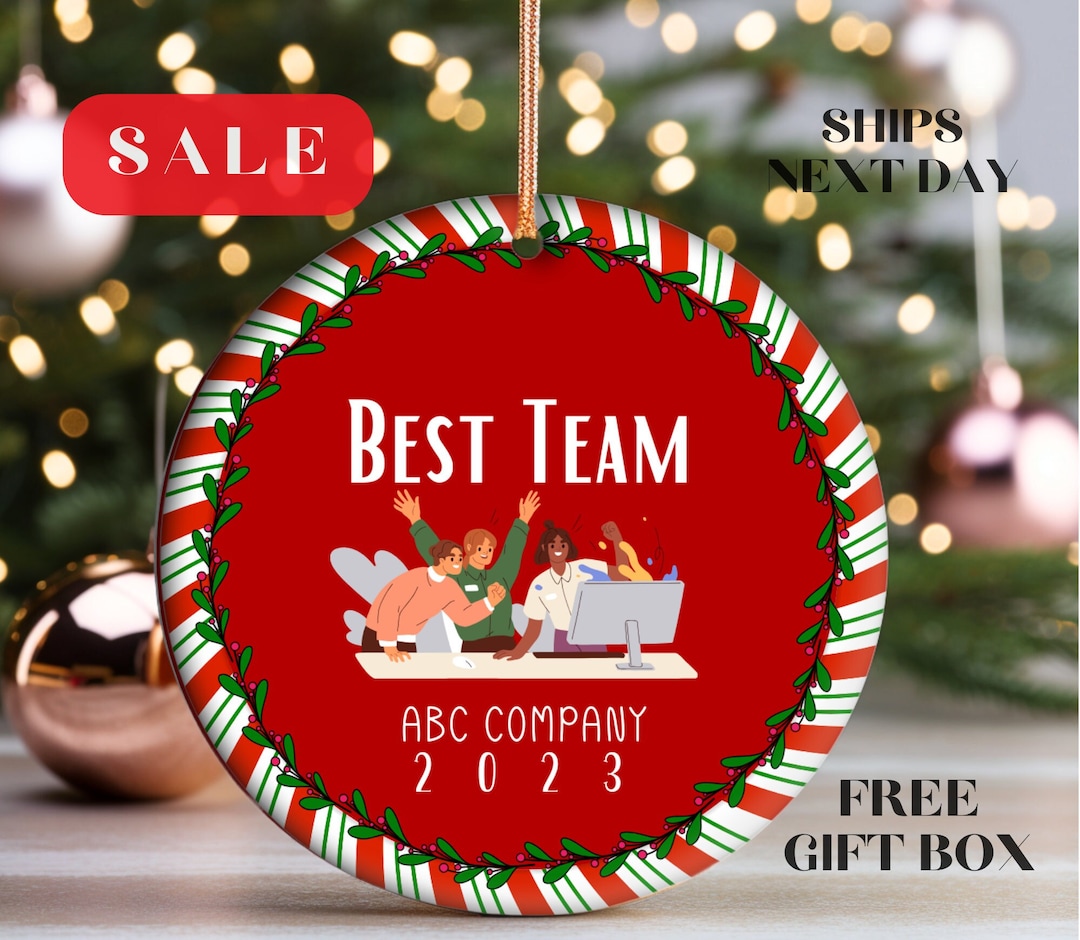 Best Team Ever Ornament Corportae Gift Thank You Team Personalized