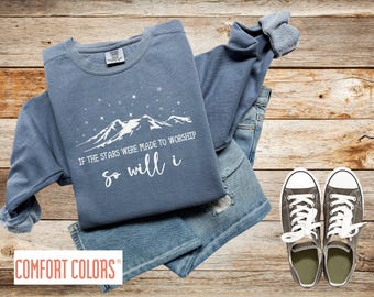 If The Stars Worship Christian Sweatshirt, Comfort Colors, Christian Shirts, Christian Shirt For Her HimChristian T-Shirts