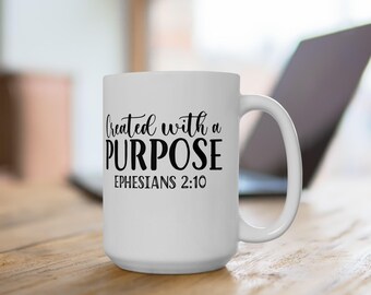 Created With A Purpose Christian Mug, Bible Verse Mug, Christian Gift