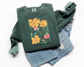 Boho Floral Sweatshirt, Comfort Colors, Mental Health Shirts