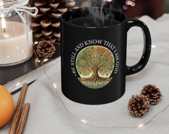 Be Still Black Christian Mug Christian Cup Christian Drinkware Bible Verse Mug