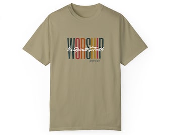 Worship Comfort Colors Christian Tee ShirtChristian T-Shirts