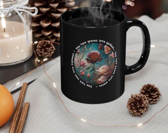 Black Ceramic Christian Mug You Turn Graves Into Gardens Christian Cup Christian Crinkware