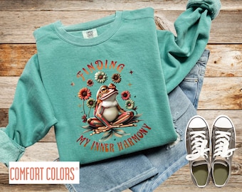 Finding My Inner Harmony Sweatshirt, Comfort Colors, Encouraging Shirts, Positive Shirts, Kind Shirts