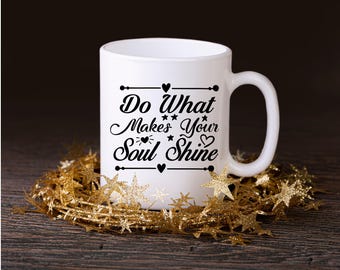 Motivational Mug Cup, Positive Mug, Encouraging Mug
