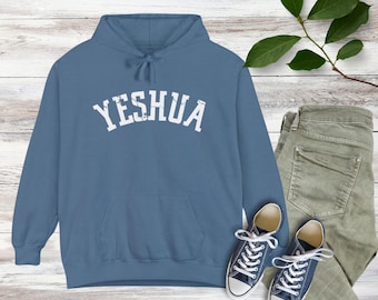 YESHUA Christian Comfort Colors Hoodie, Unisex Christian Sweatshirt, Christian ShirtsChristian T-Shirts