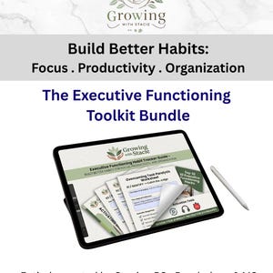 May include: A digital tablet displaying the Executive Functioning Toolkit Bundle by Growing with Stacie, featuring worksheets on habit tracking, task paralysis, and burnout prevention, accompanied by a white stylus on a white background.