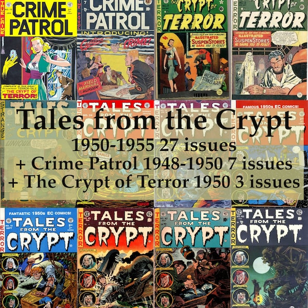 Tales From The Crypt Comics, Crime Patrol, Crypt of Terror, Horror Comics Digital Collection